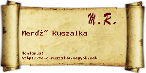 Merő Ruszalka névjegykártya